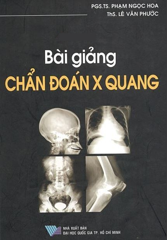 Sách - Bài giảng chẩn đoán XQuang