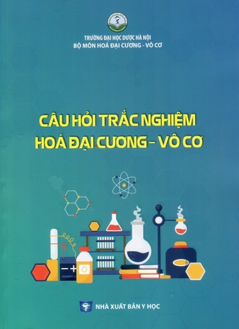 Sách - Câu hỏi trắc nghiệm Hoá đại cương - vô cơ