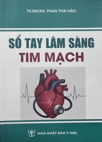 Sách - Sổ tay lâm sàng tim mạch