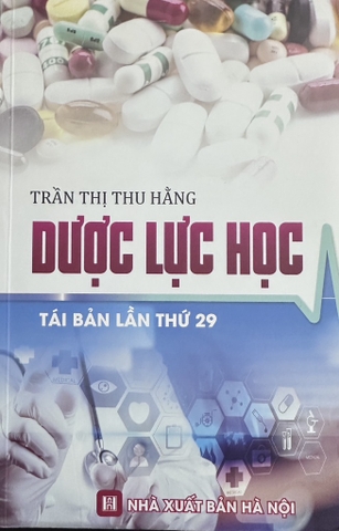 Sách Dược Lực Học 2025 - Trần Thị Thu Hằng