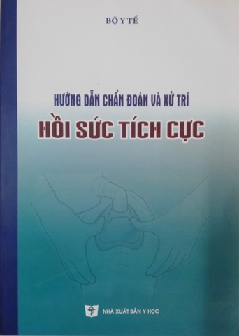 Hướng dẫn chẩn đoán và xử trí Hồi sức tích cực