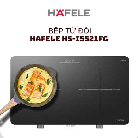 Bếp từ đôi dương Hafele HS-I5521FG (536.66.850)