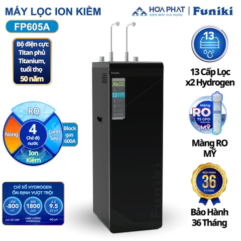 Máy lọc nước Hydrogen ion Kiềm nóng lạnh Funiki FP605A