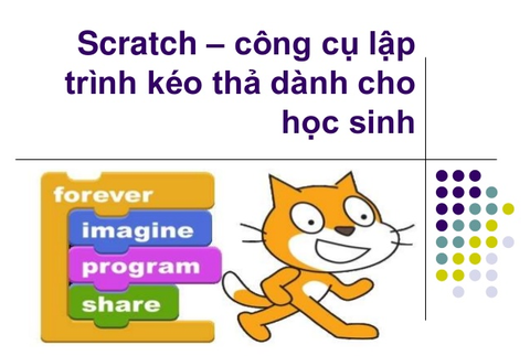 Lập trình scratch 3.0 là gì? Phần mềm này có thể làm gì?