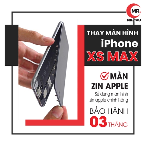 Thay Màn Hình iPhone XS MAX Lấy Liền