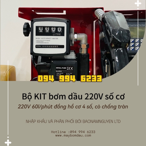 BƠM DẦU KÈM ĐỒNG HỒ LƯU LƯU LƯỢNG  KIT 220V