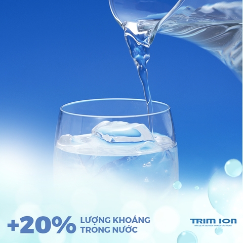 Nước ion kiềm giàu Hydro TRIM ION tăng 20% lượng khoáng chất tự nhiên
