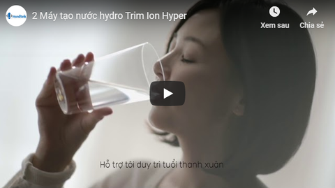 Máy lọc và tạo nước ion kiềm Hydro TRIM ION HYPER