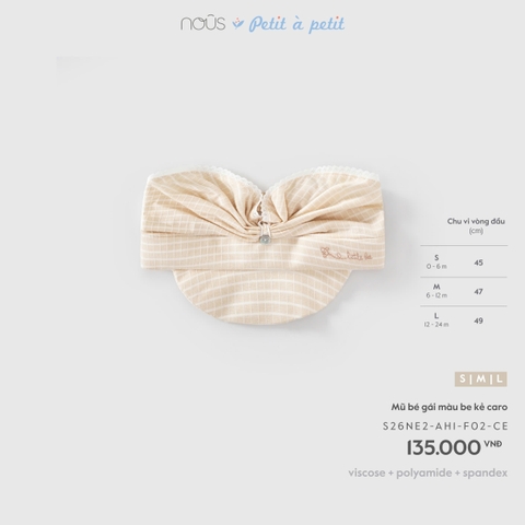 NOUS - Mũ bé gái màu be kẻ caro - S - SS26.T8A