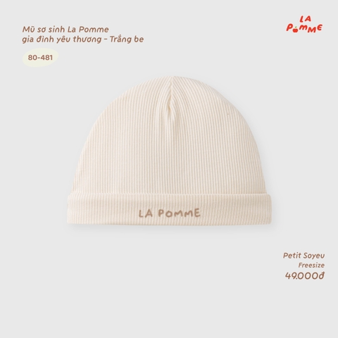 LP - Mũ sơ sinh La Pomme gia đình yêu thương - Trắng Be - FS - SS26.T8B