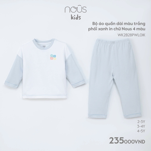 NOUS - Bộ áo quần dài màu trắng phối xanh in chữ Nous 4 màu - Kid - 2Y - ZTD - Bộ áo quần dài màu trắng phối xanh in chữ Nous 4 màu - . chữ Nous 4 màu - 2-3Y