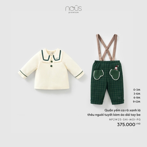 NOUS S10 - Quần yếm ca rô xanh lá thêu người tuyết kèm áo dài tay be - 3-6M - SS25.XMAS
