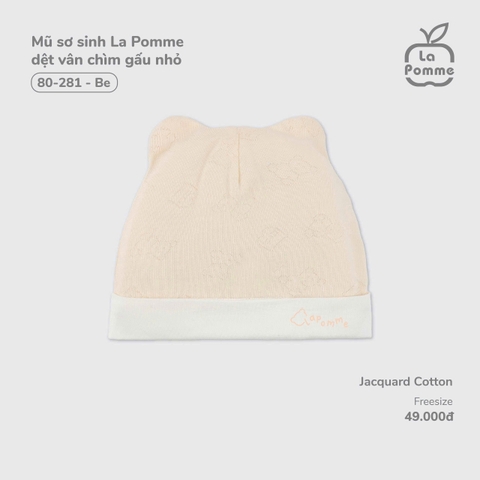 LP S40 - Mũ sơ sinh La Pomme dệt vân chìm gấu nhỏ - Be - FS - SS26.T1A
