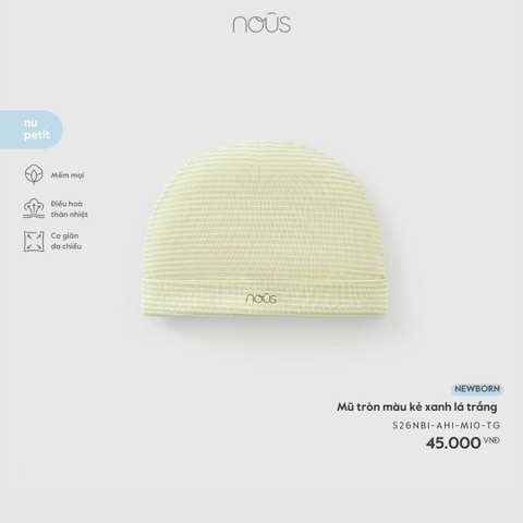 NOUS - Mũ tròn màu kẻ xanh lá trắng -  - Newborn - SS26.T1A