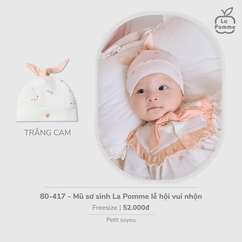 LP - Mũ sơ sinh La Pomme lễ hội vui nhộn - Trắng Cam - FS - SS26.T2C
