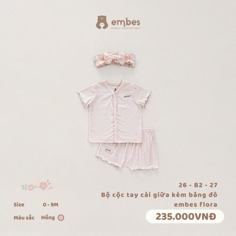 EMBES - Bộ cộc tay cài giữa kèm băng đô embes flora - 26-B2-27 - Hồng - 6-9M - SS26.T5C