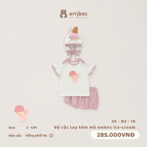 EMBES - Bộ cộc tay kèm mũ embes ice cream - 26-B3-16 - Hồng Be - 6-9M - SS26.T5C