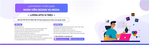 NHÂN VIÊN DESIGN & EDITOR | LAPTOPNEW