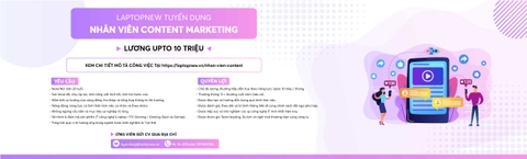 NHÂN VIÊN CONTENT | LAPTOPNEW.vn