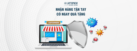 NHẬN HÀNG TẬN TAY - CÓ NGAY QUÀ TẶNG