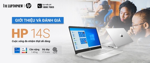 GIỚI THIỆU VÀ ĐÁNH GIÁ HP 14S | LAPTOPNEW.vn