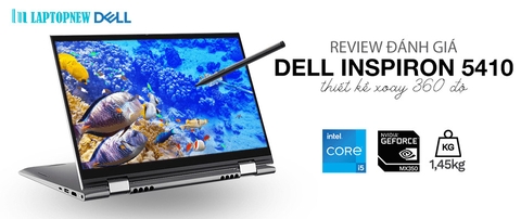 GIỚI THIỆU & ĐÁNH GIÁ LAPTOP DELL INSPIRON 5410 l (thiếu video)