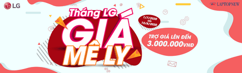 Tháng LG - Giá mê ly