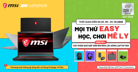 MỌI THỨ EASY - HỌC, CHƠI MÊ LY VỚI LAPTOP MSI