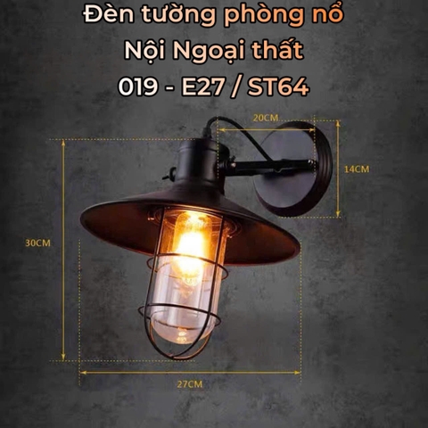 ĐÈN TƯỜNG PHÒNG NỔ NỘI NGOẠI THẤT - CHAO KÍNH VỎ SẮT - ĐUI ĐÈN E27 - BÓNG ST64 - MODEL : 019 - 235 - 1043