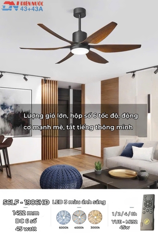 QUẠT TRẦN 6 CÁNH - ÁNH SÁNG 3 MÀU 24 watt - DC 6 SỐ 45 watt - CÓ ĐẢO CHIỀU - HẸN GIỜ 1 / 2 / 4 / 8h - MODEL : 56LF - 1986HĐ