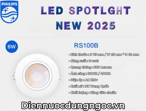 ĐÈN LED ÂM TRẦN SPOTLIGHT PHILLIPS NEW 2025 - LK 75MM - ĐỘ HOÀN MÀU CRI 80 - CÔNG SUẤT 6 WATT - MODEL : RS 100B