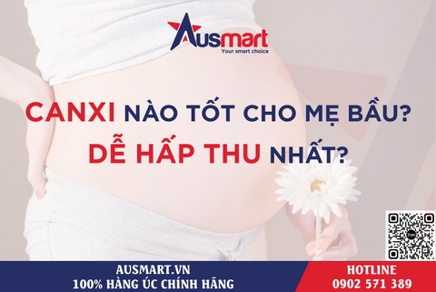 Loại canxi nào dùng tốt cho mẹ bầu và dễ hấp thu nhất?