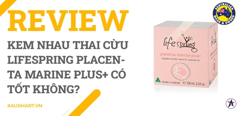 Review Kem nhau thai cừu LifeSpring Placenta Marine Plus+ có tốt không?