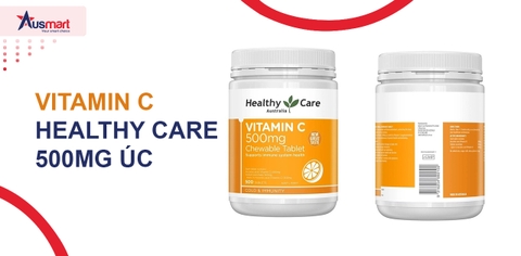 Tác dụng của Vitamin C Healthy Care 500 Viên Úc