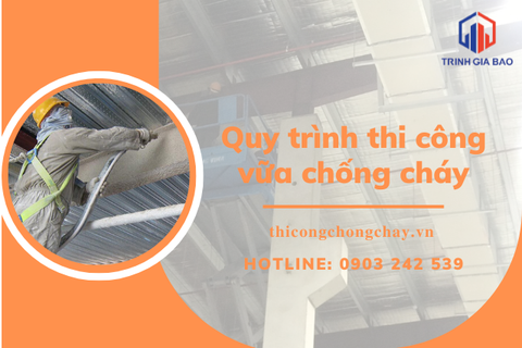 Quy trình thi công vữa chống cháy