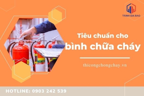 Tiêu chuẩn cho bình chữa cháy