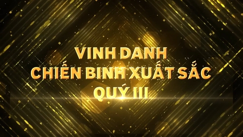 Vinh danh các chiến binh Tháng 9 & Quý III năm 2020