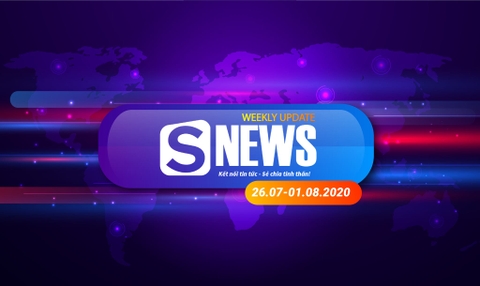 Tổng hợp tin tức tuần qua (26.07 - 01.08.2020)