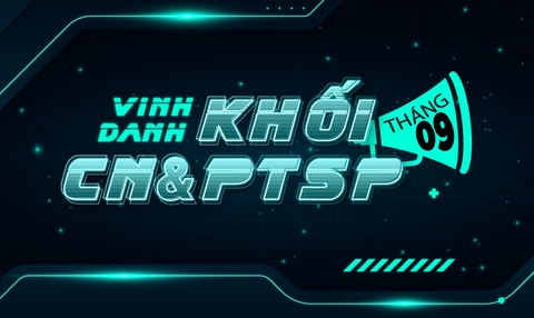 Vinh danh khối CN & PTSP tháng 9/2020.