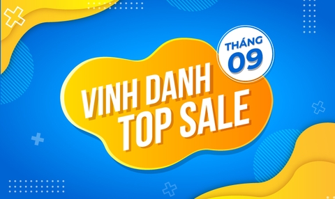 Vinh danh TOP SALE tháng 09/2020