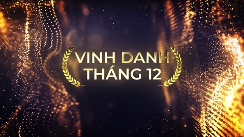 VINH DANH CÁC CHIẾN BINH THÁNG 12 & QUÝ IV 2020