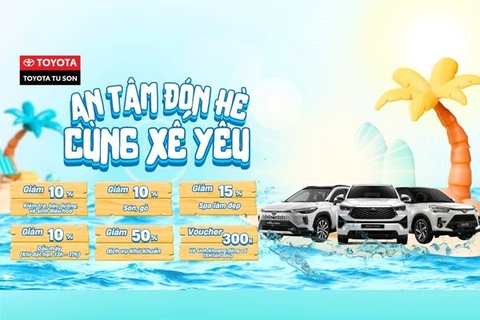 ƯU ĐÃI DỊCH VỤ THÁNG 6 CỰC HOT TẠI TOYOTA TỪ SƠN