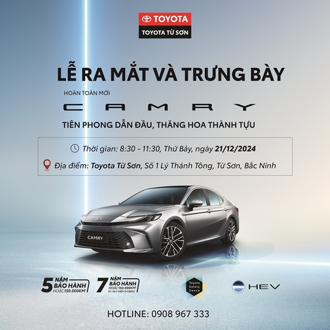 SỰ KIỆN LỄ RA MẮT VÀ TRƯNG BÀY TOYOTA CAMRY 2024 HOÀN TOÀN MỚI TẠI TOYOTA TỪ SƠN