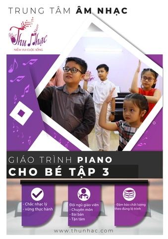 GIÁO TRÌNH PIANO CHO BÉ TẬP 3