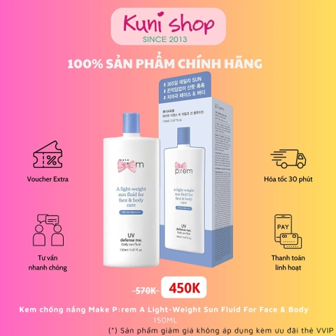 Kem chống nắng Make P:rem A Light-Weight Sun Fluid For Face & Body Care SPF50+ PA++++