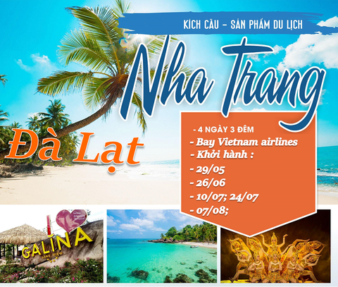 Hà Nội - Nha Trang - Đà Lạt - Hà Nội bay VNA, (tuor ghép) tháng 5 , hành trình 4 ngày - 3 đêm