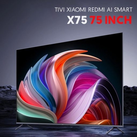 Tivi Xiaomi Redmi AI Smart X75 75 inch Ram2GB/64GB/120Hz 4K, WiFi 2,4GHz/5GHz