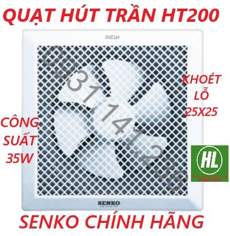 SENKO CHÍNH HÃNG - QUẠT HÚT ÂM TRẦN SENKO HT150, HT200, HT250