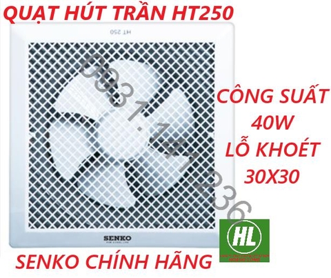 SENKO CHÍNH HÃNG - QUẠT HÚT ÂM TRẦN SENKO HT150, HT200, HT250