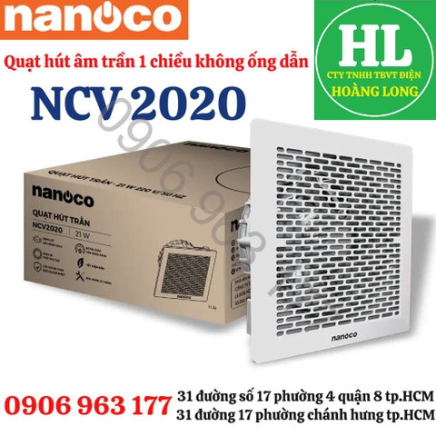 NANOCO - QUẠT HÚT ÂM TRẦN NCV2020 21W 1 CHIỀU KHÔNG ỐNG DẪN